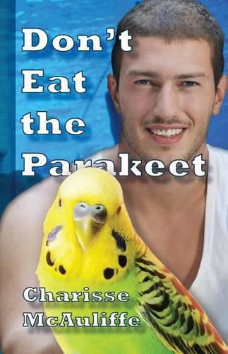 Cover image for Don't Eat the Parakeet