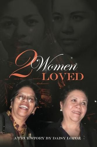 Cover image for 2 Women: Loved