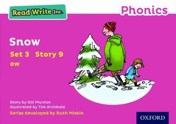 Read Write Inc. Phonics: Pink Set 3 Storybook 9 Snow