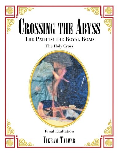 Cover image for Crossing the Abyss: The Path to the Royal Road