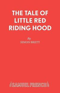 Cover image for The Tale of Little Red Riding Hood