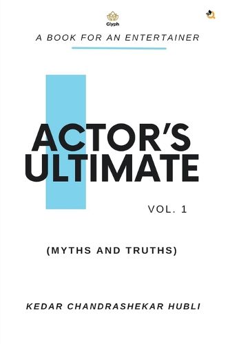Cover image for Actor's Ultimate (Myths and Truths) Vol 1