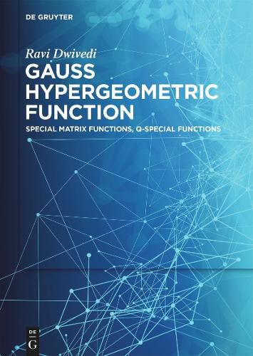 Cover image for Gauss Hypergeometric Function