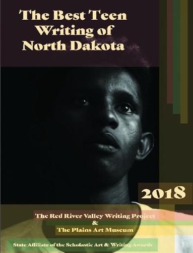 Cover image for Best Teen Writing of North Dakota 2018