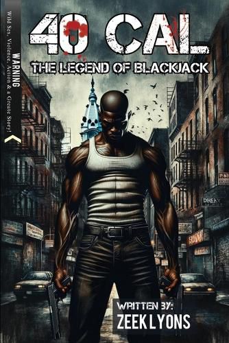 Cover image for 40 Cal: The legend of BlackJack