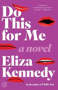 Cover image for Do This for Me: A Novel