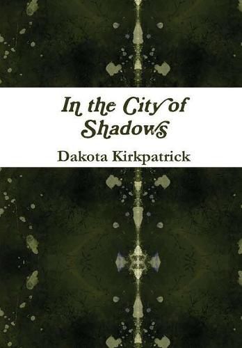 Cover image for In the City of Shadows