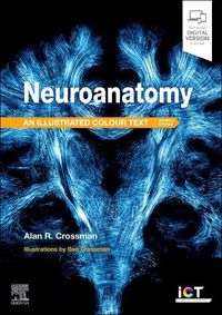 Cover image for Neuroanatomy: Illustrated Colour Text