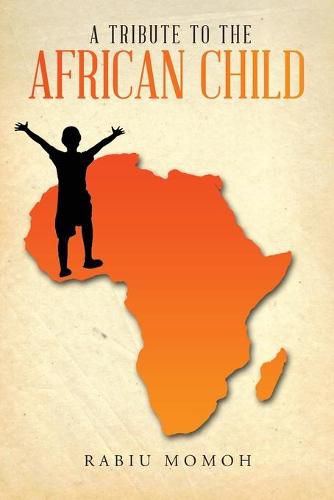 Cover image for A Tribute to the African Child