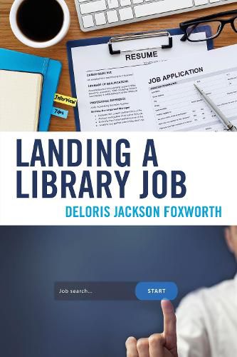 Cover image for Landing a Library Job