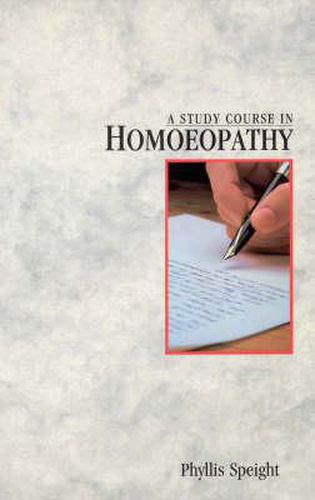 Cover image for A Study Course in Homoeopathy