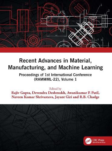 Cover image for Recent Advances in Material, Manufacturing, and Machine Learning