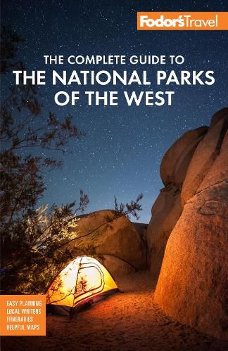 Cover image for Fodor's The Complete Guide to the National Parks of the West: with Banff, Jasper & Waterton Lakes