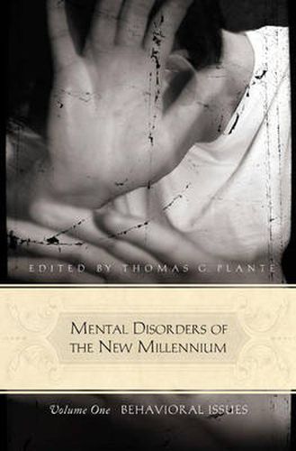 Cover image for Mental Disorders of the New Millennium [3 volumes]