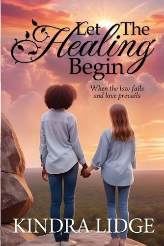 Cover image for Let the Healing Begin