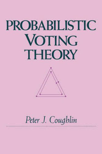Cover image for Probabilistic Voting Theory
