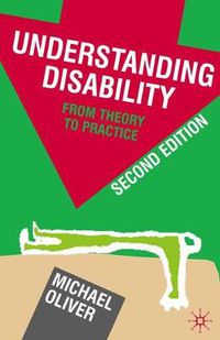 Cover image for Understanding Disability: From Theory to Practice