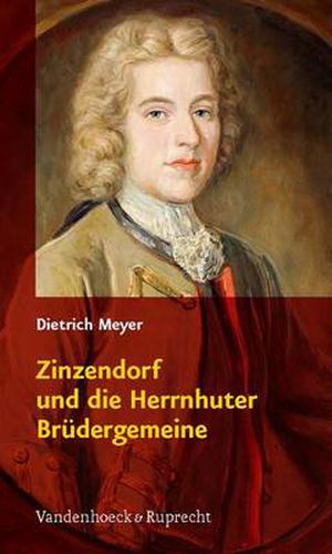 Cover image for Zinzendorf und die Herrnhuter Brudergemeine: 1700-2000