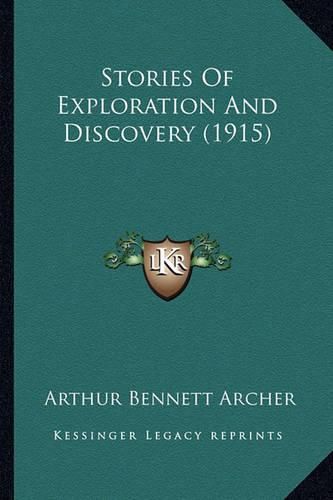 Cover image for Stories of Exploration and Discovery (1915)