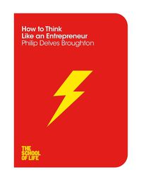 Cover image for How to Think Like an Entrepreneur