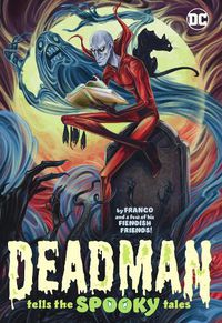 Cover image for Deadman Tells the Spooky Tales