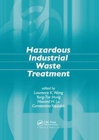 Cover image for Hazardous Industrial Waste Treatment