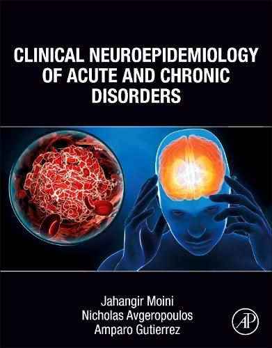 Cover image for Clinical Neuroepidemiology of Acute and Chronic Disorders