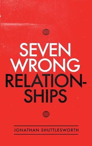 Cover image for Seven Wrong Relationships