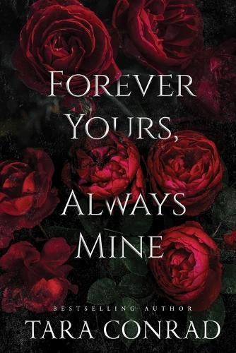 Cover image for Forever Yours, Always Mine (Deluxe Edge Edition)