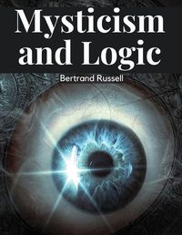 Cover image for Mysticism and Logic