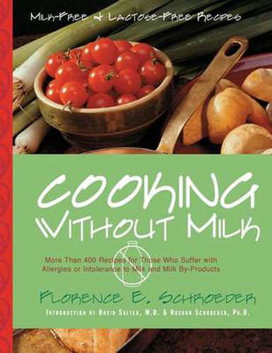 Cover image for Cooking Without Milk: Milk-Free and Lactose-Free Recipes