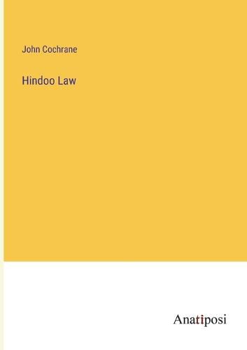 Cover image for Hindoo Law