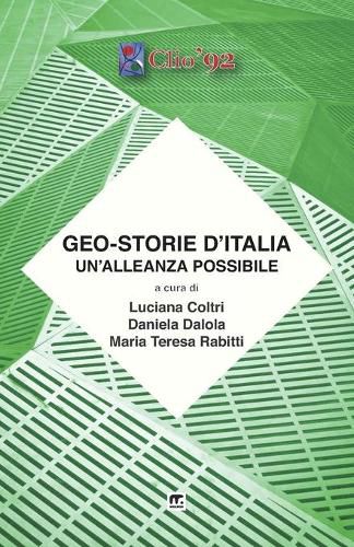 Cover image for Geo-storie d'Italia: un'alleanza possibile