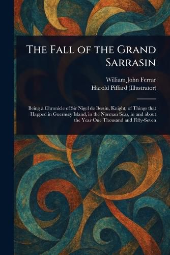 Cover image for The Fall of the Grand Sarrasin