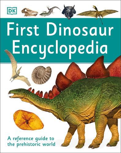 Cover image for First Dinosaur Encyclopedia