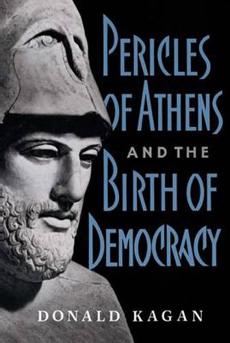 Cover image for Pericles Of Athens And The Birth Of Democracy