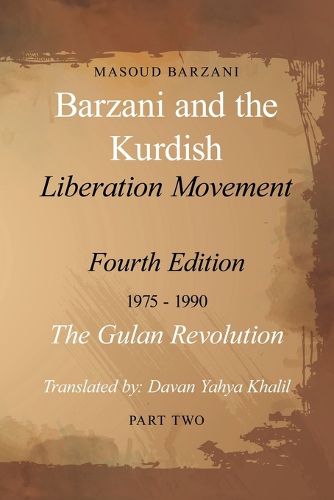 Cover image for Barzani and the Kurdish Liberation Movement