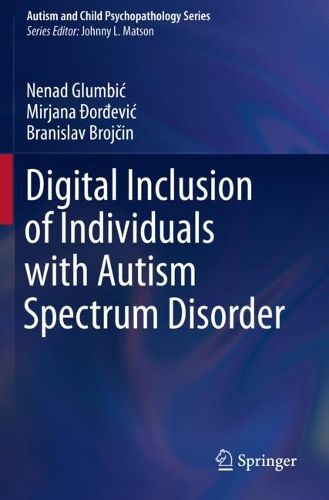 Cover image for Digital Inclusion of Individuals with Autism Spectrum Disorder