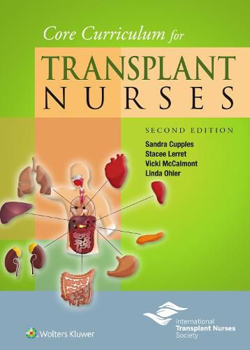 Cover image for Core Curriculum for Transplant Nurses