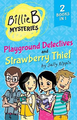 Billie B Mysteries: Playground Detectives + Strawberry Thief