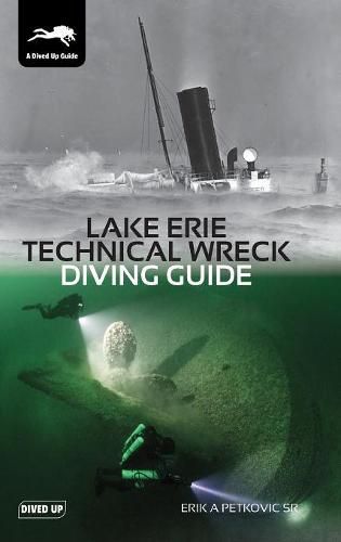 Cover image for Lake Erie Technical Wreck Diving Guide