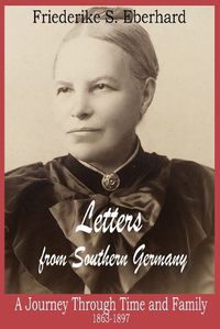 Cover image for Letters from Southern Germany