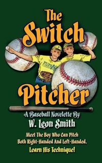 Cover image for The Switch Pitcher