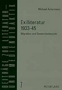 Cover image for Exilliteratur 1933-45: Migration Und Deutschunterricht