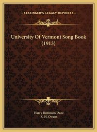 Cover image for University of Vermont Song Book (1913)