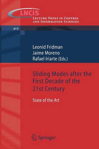 Cover image for Sliding Modes after the first Decade of the 21st Century: State of the Art