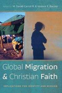 Cover image for Global Migration and Christian Faith