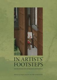 Cover image for In Artists' Footsteps: The Reconstruction of Pigments and Paintings