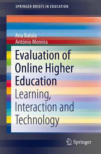 Cover image for Evaluation of Online Higher Education: Learning, Interaction and Technology