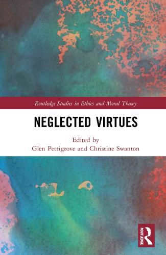 Cover image for Neglected Virtues